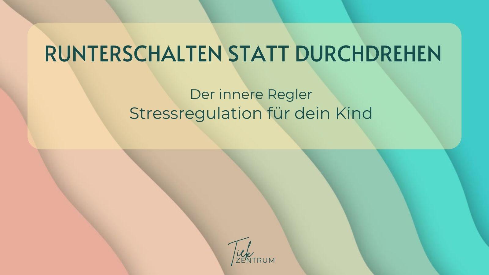 Beitragsbild zur Stressregulation mit weichen Farbverläufen von Rot zu Grün; symbolisiert den inneren Regler, der Kindern hilft, sich selbst herunterzufahren.