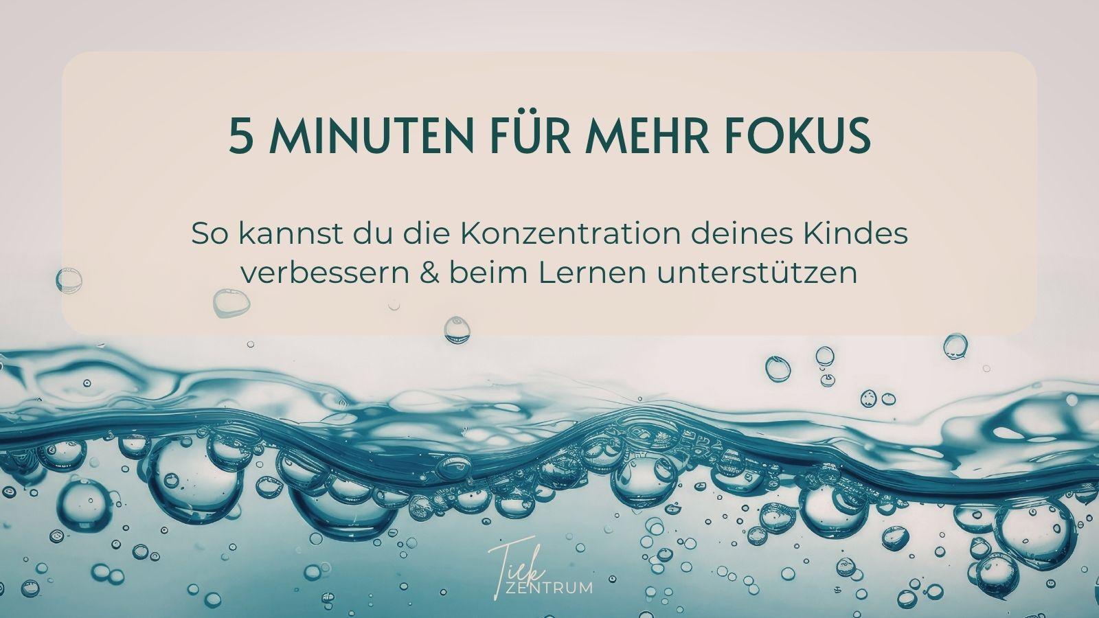 Wasser mit Luftblasen als Bild für einen klaren Kopf – passend zum Thema, wie kurze Pausen die Konzentration deines Kindes verbessern können.